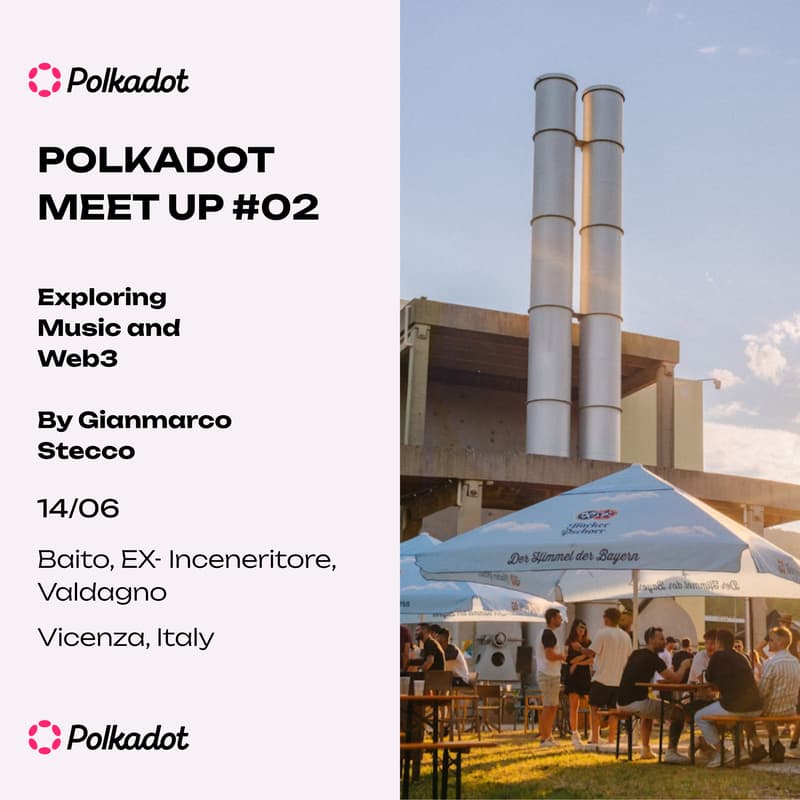 Cover Image for Polkadot Meet Up#02 Web3 And Polkadot Music