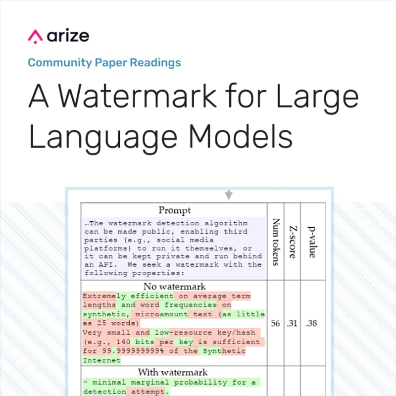 Cover Image for Arize Community Paper Reading: A Watermark for LLMs