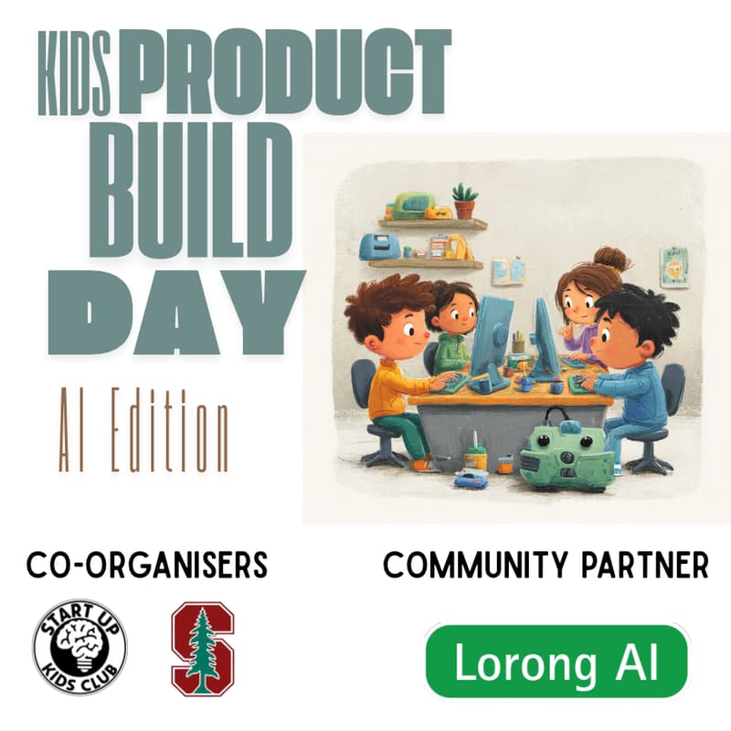 Cover Image for Kids Product Build Day: AI Edition