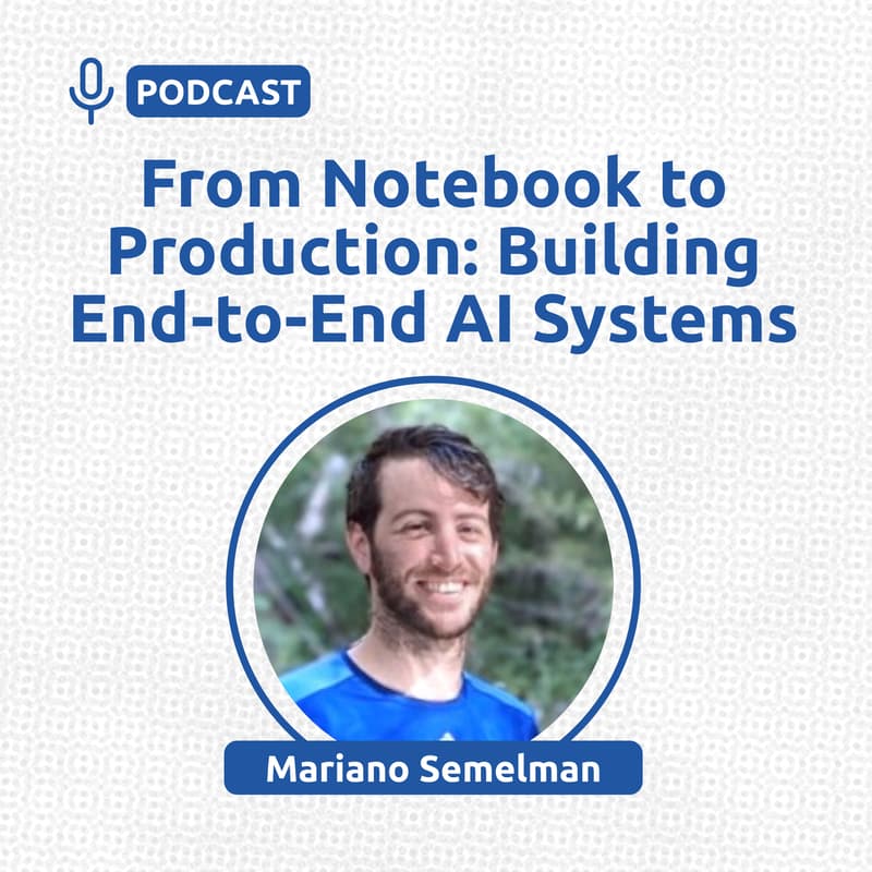 Cover Image for From Notebook to Production: Building End-to-End AI Systems