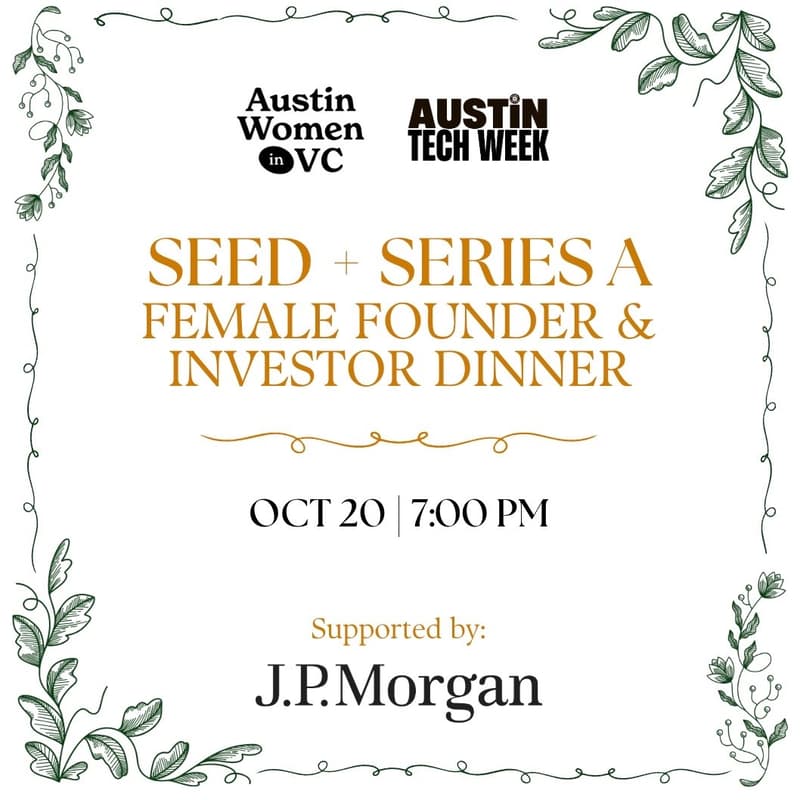 Cover Image for Seed + Series A Female Founder & Investor Dinner