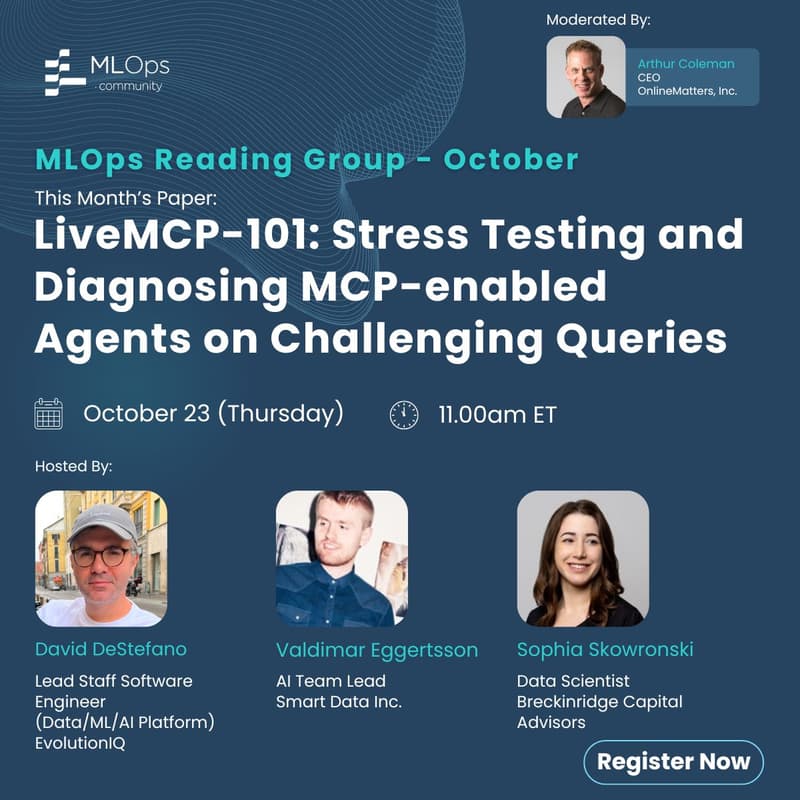 Cover Image for MLOps Reading Group Oct – LiveMCP-101: Stress Testing and Diagnosing MCP-enabled Agents on Challenging Queries