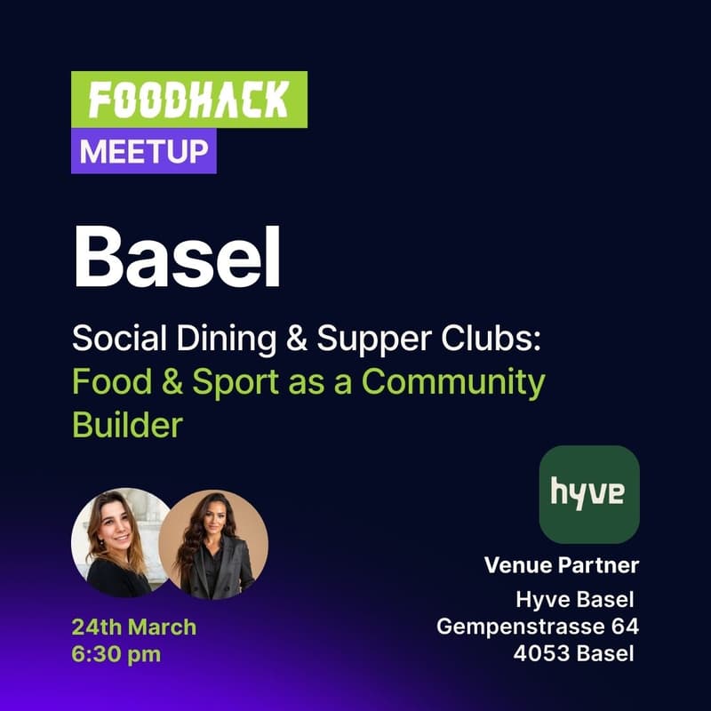Cover Image for FoodHack Basel: Social Dining & Supper Clubs, Food & Sport as a Community Builder