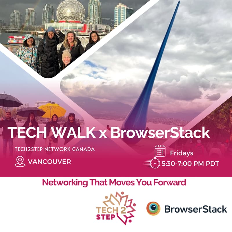 Cover Image for Vancouver Tech2Step Canada x BrowserStack