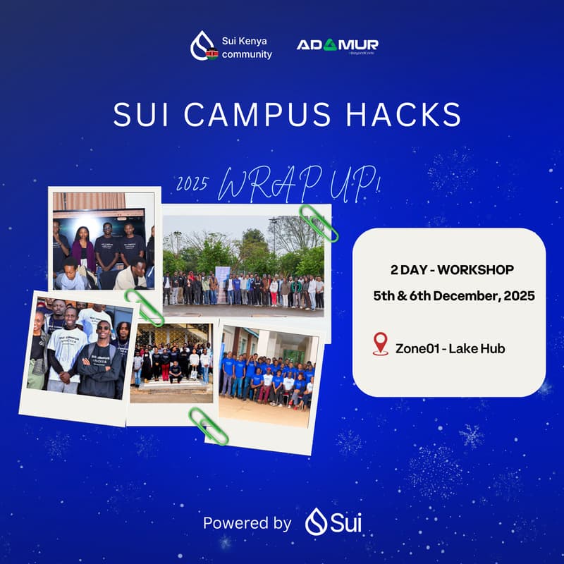 Cover Image for Sui Campus Hacks 2025 Wrap-Up Workshop