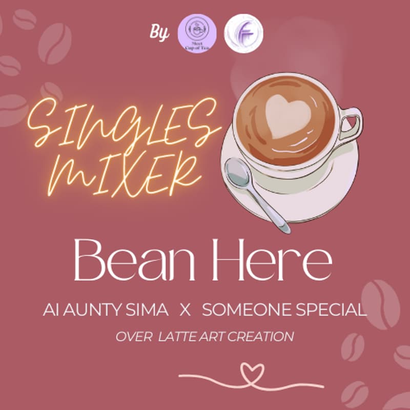 Cover Image for Bean Here: AI Aunty Sima X Someone Special Over Latte Art Creation