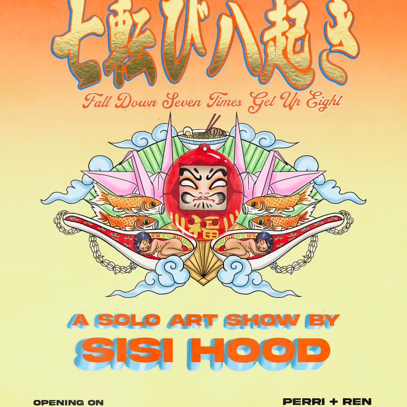 Cover Image for 七転び八起き (Fall Down Seven Times, Get up Eight) A Solo Art Show By Sisi Hood