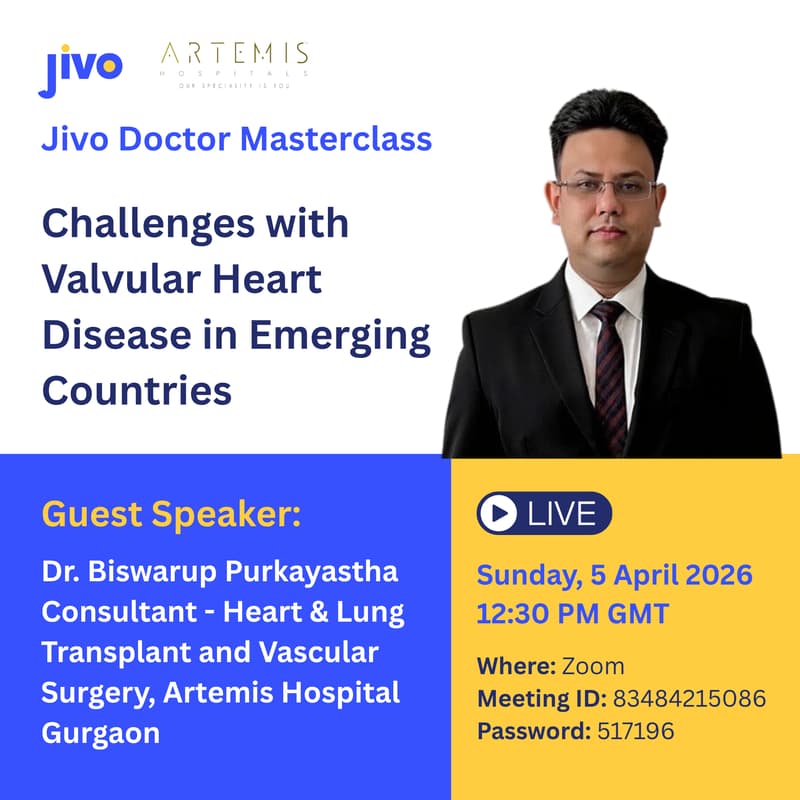 Cover Image for Jivo Masterclass | Challenges with Valvular Heart Disease in Emerging Countries