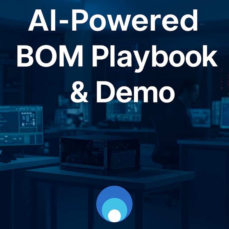Cover Image for AI-Powered BOM Playbook & Demo