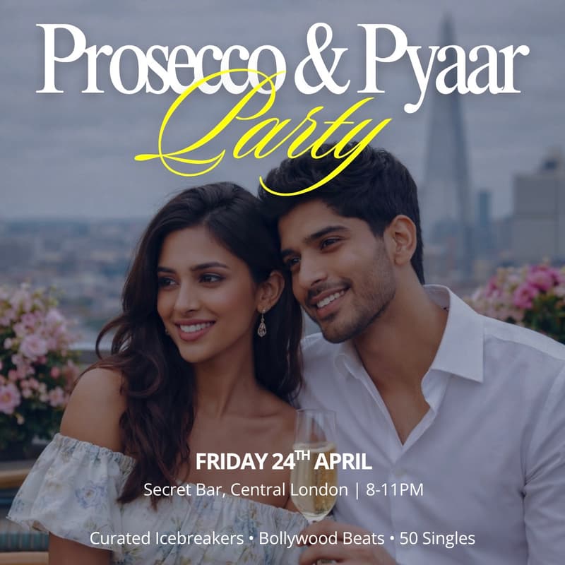 Cover Image for Prosecco & Pyaar Party - 24th April