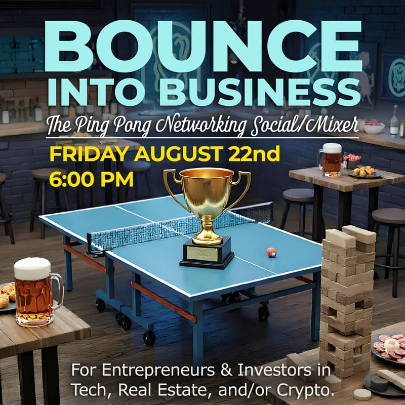 Cover Image for Bounce Into Business - Ping Pong Networking Social/Mixer