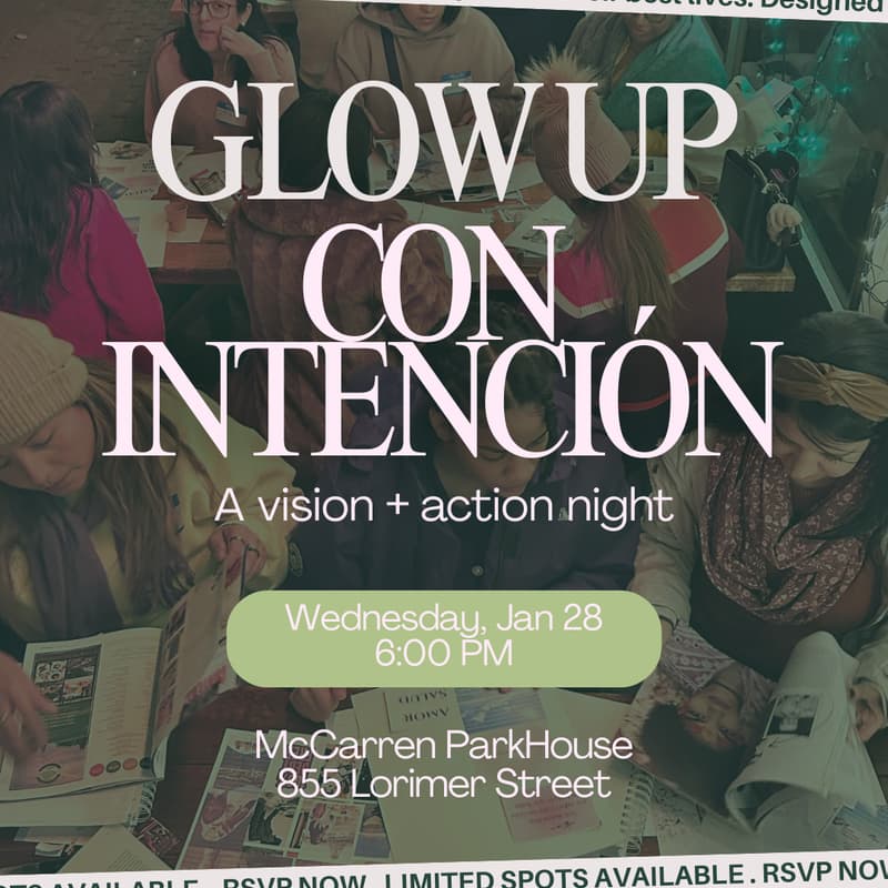 Cover Image for Glow Up Con Intención: A vision + action night