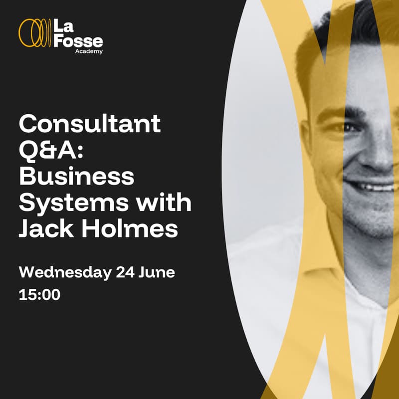 Cover Image for Consultant Q&A: Business Systems with Jack Holmes