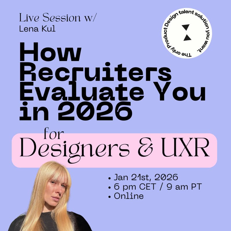 Cover Image for How Recruiters Evaluate You in 2026 (for Designers & UXR)