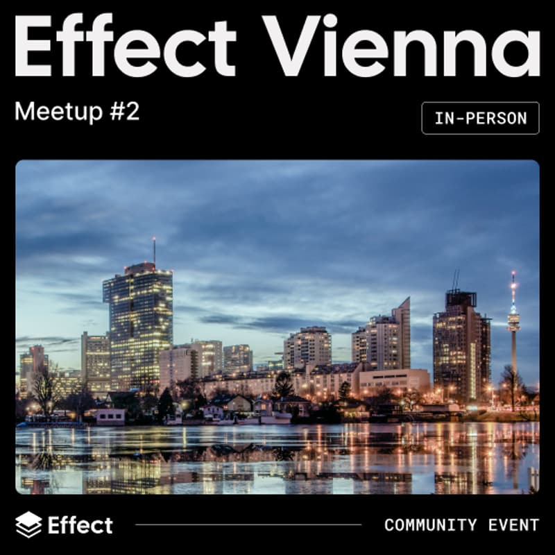 Cover Image for Effect Vienna - Meetup #2