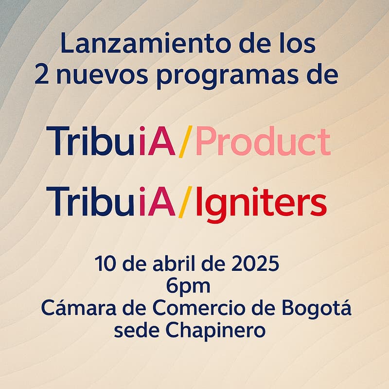 Cover Image for Lanzamientos Tribu iA: Product & Igniters