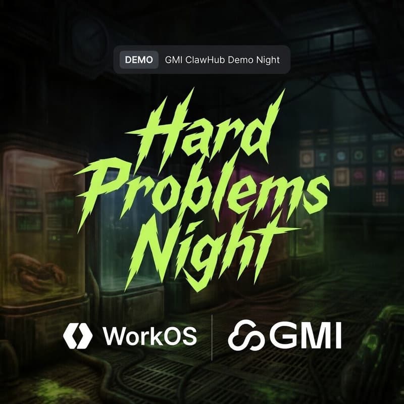 Cover Image for Claws Out 🦞 Hard Problems Night with GMI x WorkOS