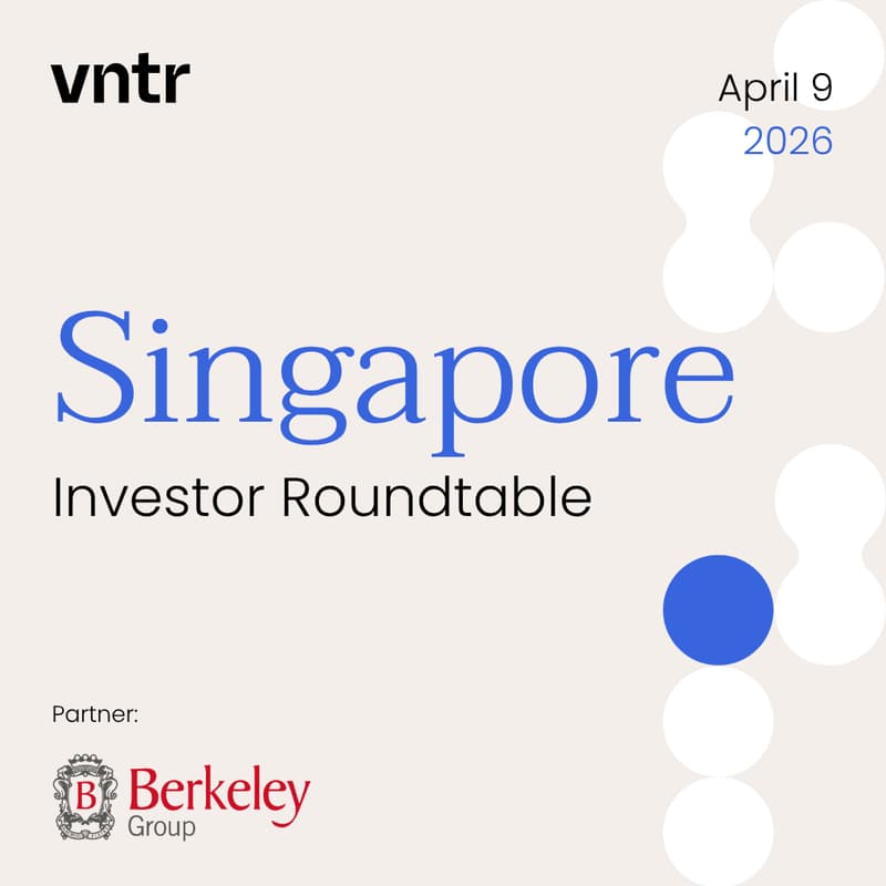 Cover Image for VNTR Investor Roundtable Singapore