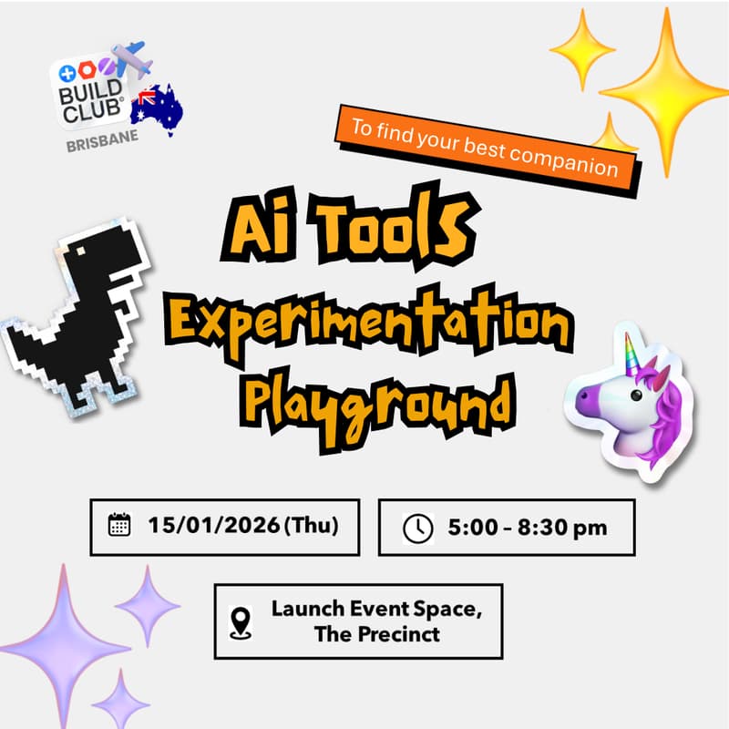 Cover Image for AI Tools Experimentation Playground Workshop 🔬 @Brisbane
