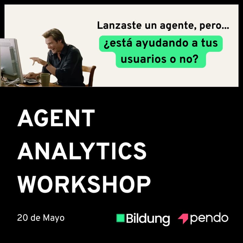 Cover Image for ¿Tu agente de IA está ayudando a tus usuarios? Descúbrelo con Pendo Agent Analytics