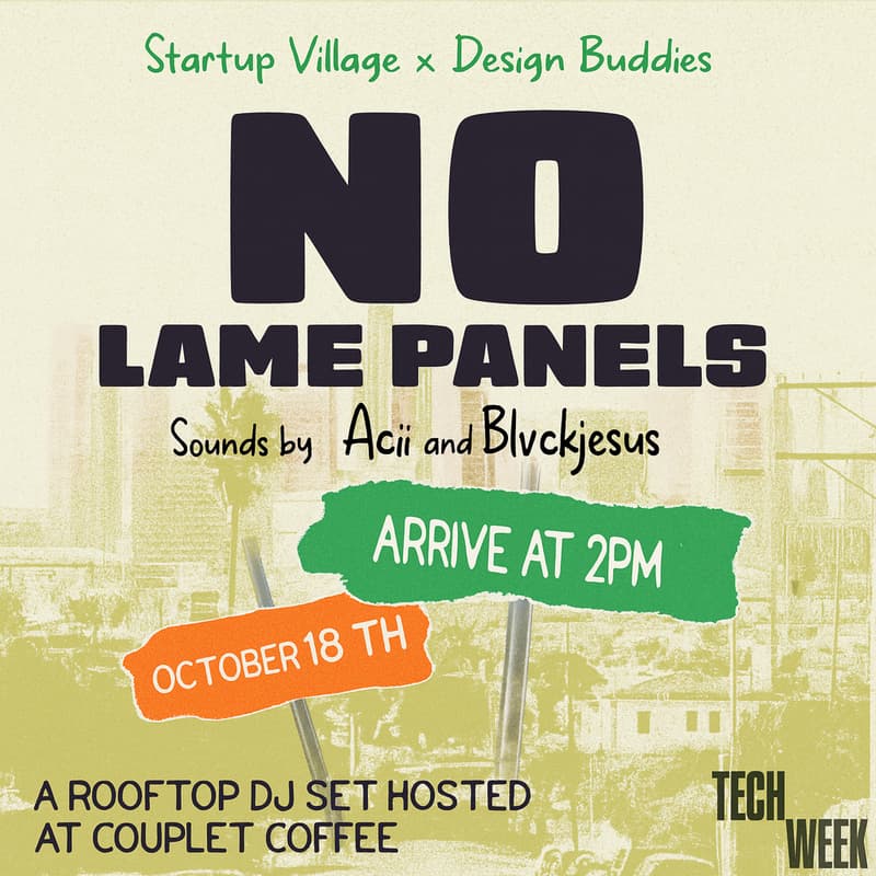 Cover Image for No Lame Panels The Creator X Founder Rooftop Party
