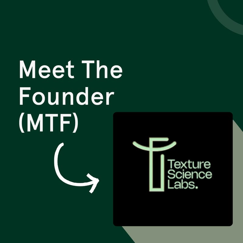 Cover Image for Meet The Founder Ft. Texture Science Labs