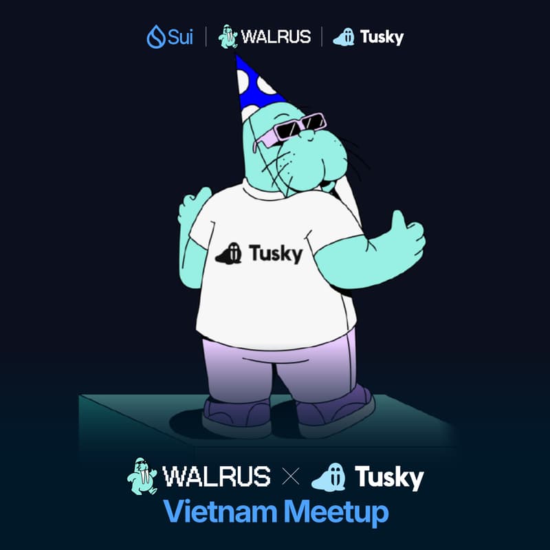 Ảnh bìa cho Walrus x Tusky Vietnam Meetup