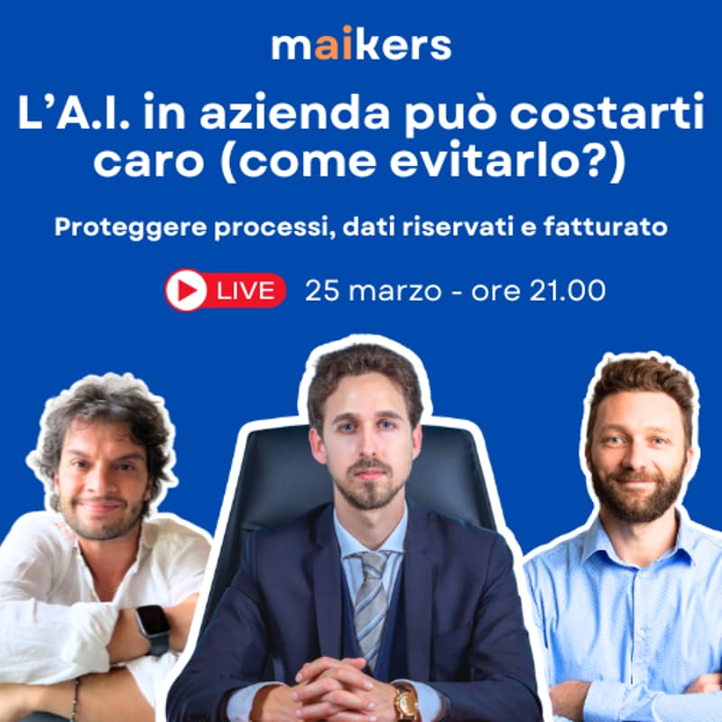 Cover Image for Nella tua azienda si sta usando l'AI (anche se tu non lo sai). Cosa rischi e come proteggersi?