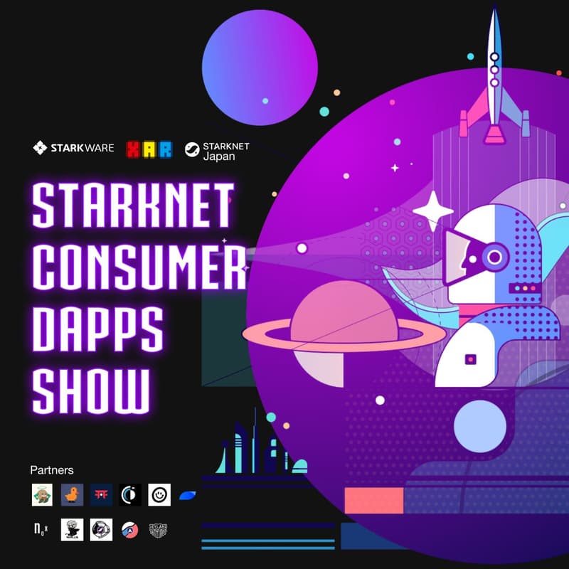 Cover Image for Starknet Consumer Dapps Show