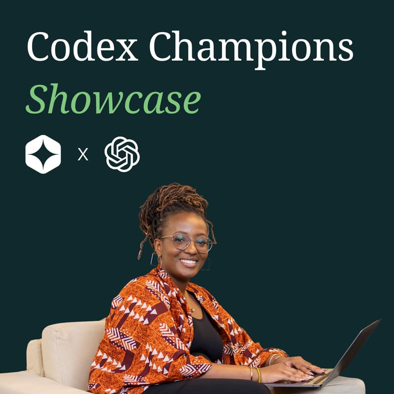 Cover Image for Andela x OpenAI Codex Champions Showcase