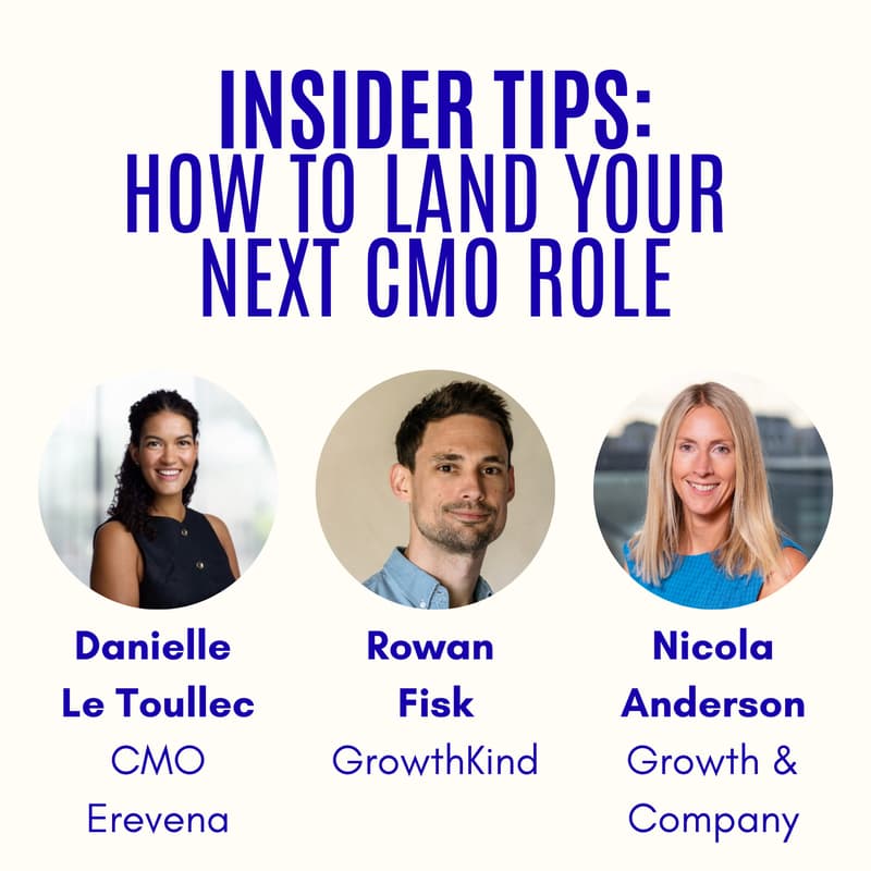 Cover Image for Insider Tips - How to Land Your Next CMO Role
