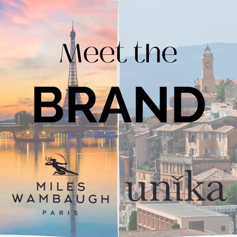 Cover Image for Meet The Brand: UNIKA & Miles Wambaugh Paris