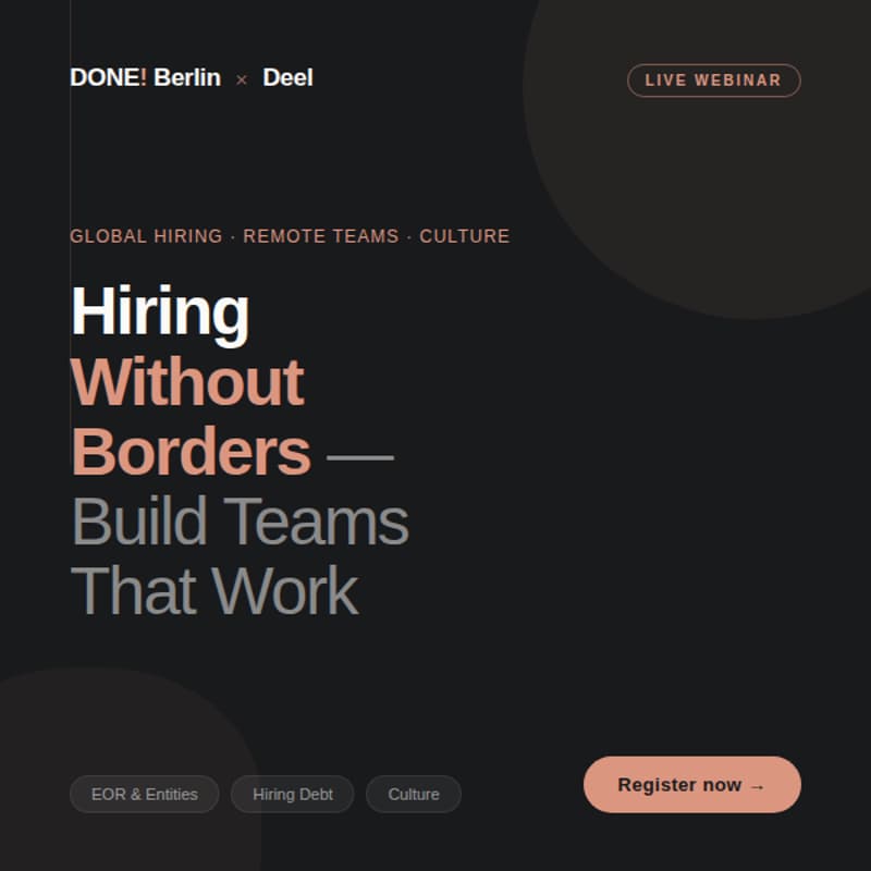 Cover Image for Hiring Without Borders: How to Build Global Teams That Actually Work - Webinar DONE! x DEEL