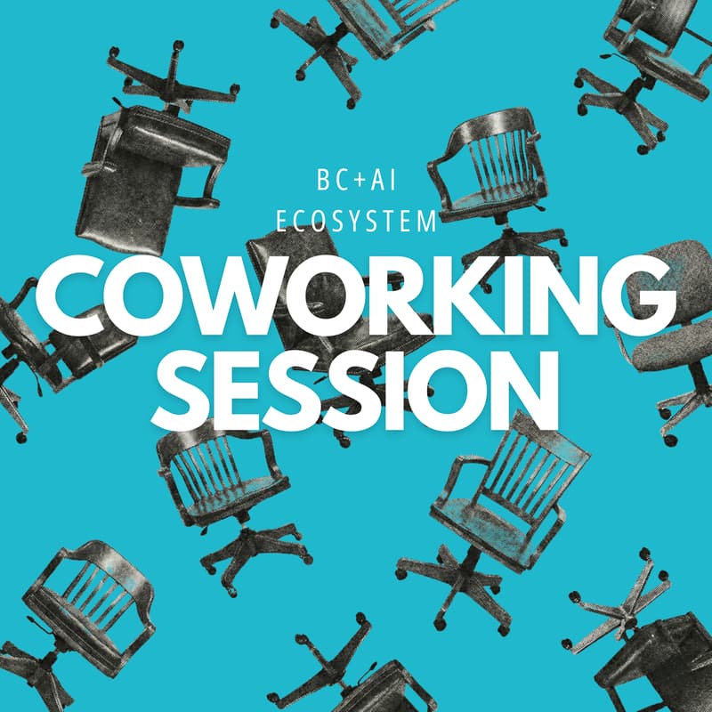 Cover Image for Coworking session: BC + AI Ecosystem Members - 01/15