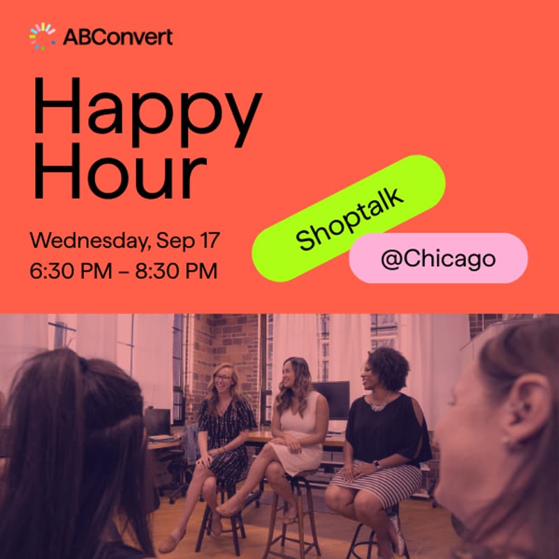 Cover Image for ABConvert Happy Hour @ Shoptalk Chicago, 6:30 PM