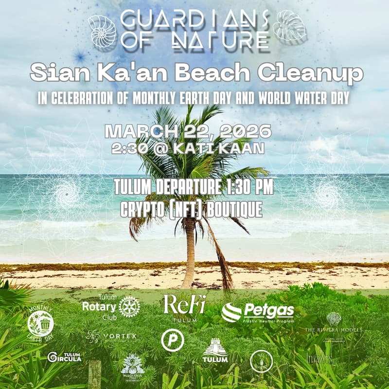 Cover Image for World Water Day & Monthly Earth Day Sian Ka'an Cleanup