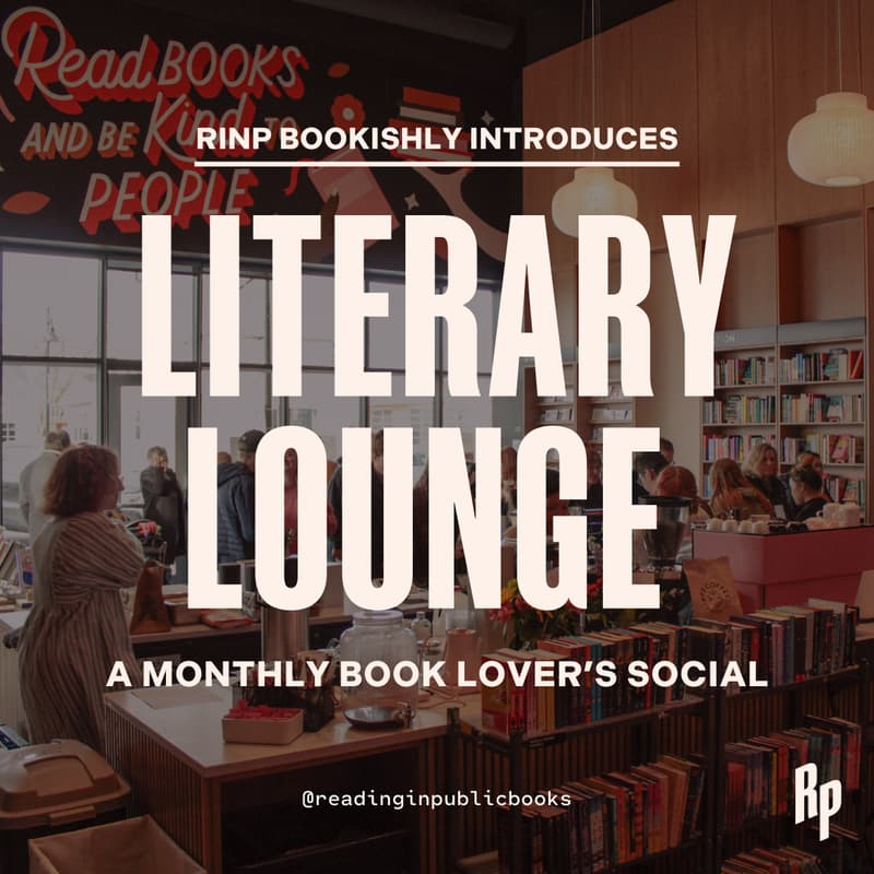 Cover Image for Literary Lounge: A Monthly Book Lovers Social @ RinP