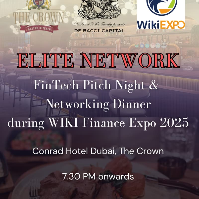 Cover Image for Pitch Night & Networking Dinner Celebrating WIKI Finance Expo Dubai 2025