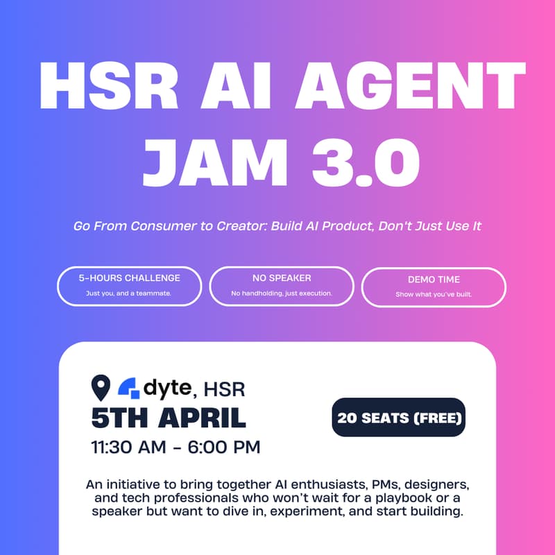 Cover Image for HSR AI Agent Jam (Edition-3): Mini-Hackathon for Product Professionals