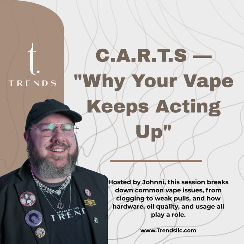 Cover Image for C.A.R.T.S -"Why Your Vape Keeps Acting Up"