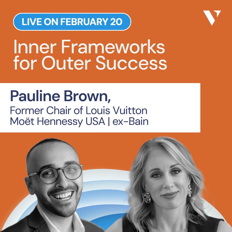 Cover Image for Inner Frameworks for Outer Success with Pauline Brown, Former Chair of Louis Vuitton Moët Hennessy USA
