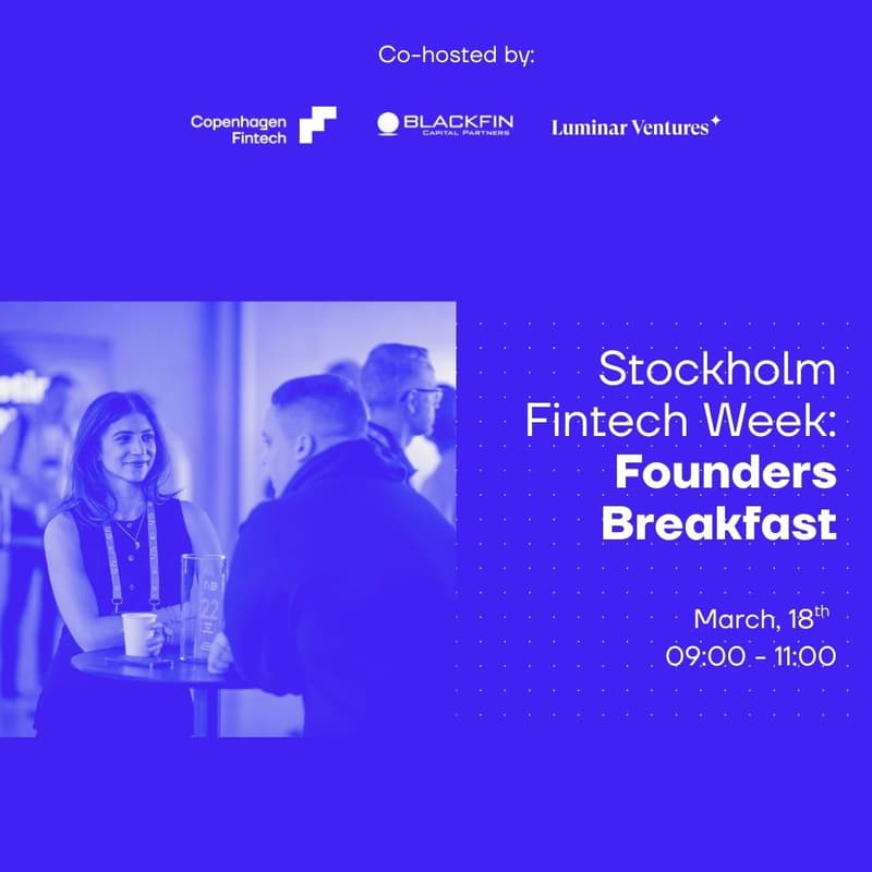 Cover Image for Stockholm Fintech Week: Founders Breakfast