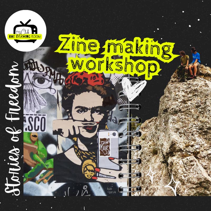 Cover Image for Zine-Making Workshop: Stories of Freedom