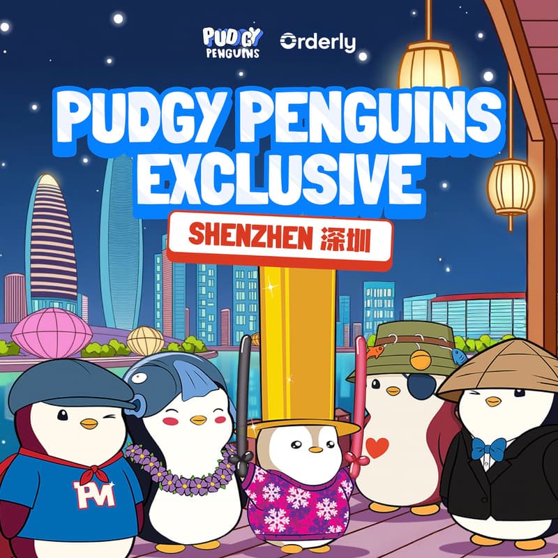 Cover Image for Pudgy Penguins Exclusive - Shenzhen Meetup