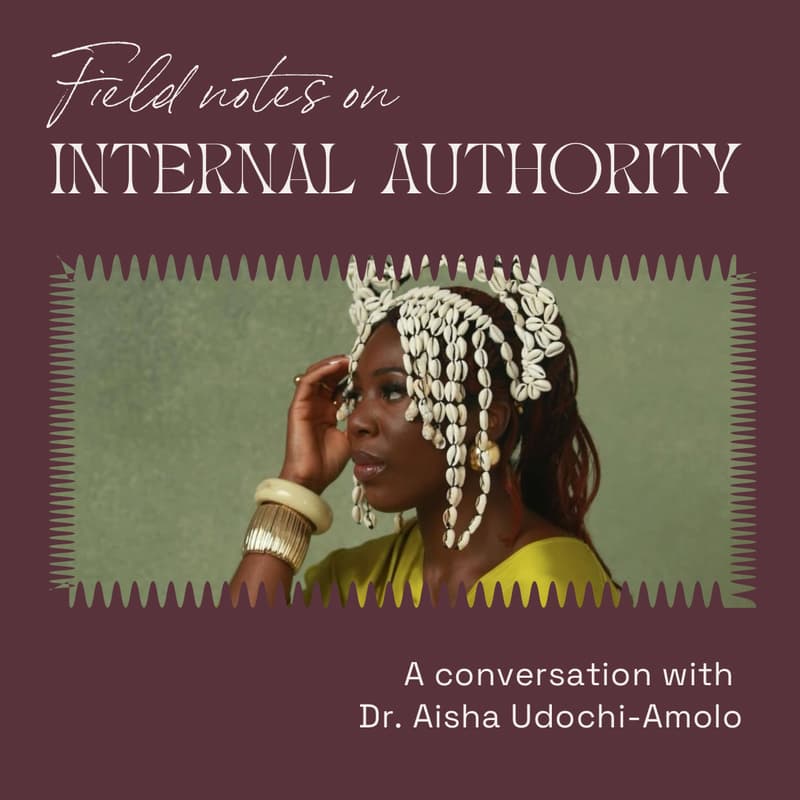 Cover Image for Field Notes on Black Flourishing [LIVE]: Reclaiming Internal Authority in a Measured World