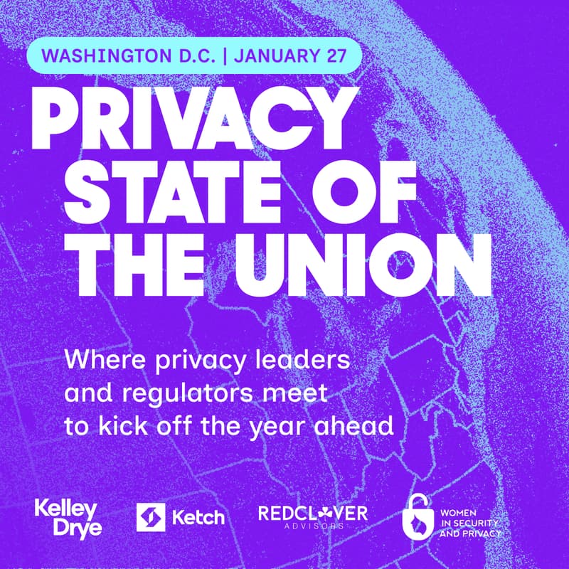 Cover Image for Privacy State of the Union [Live in DC! with Kelley Drye, Ketch, Red Clover Advisors, & WISP]