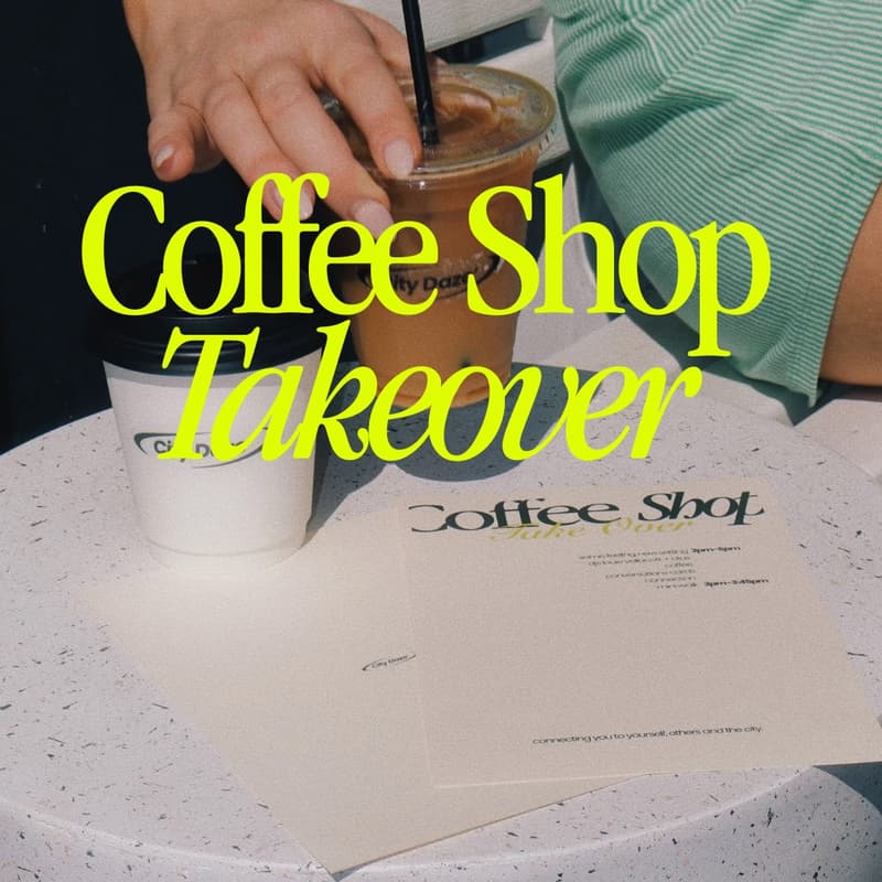Cover Image for City Daze Coffee Shop Takeover