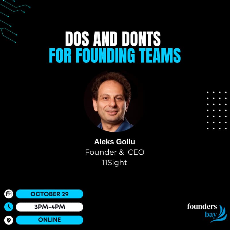 Cover Image for Founders Bay Virtual Workshop: Dos and Don'ts for Founding Teams
