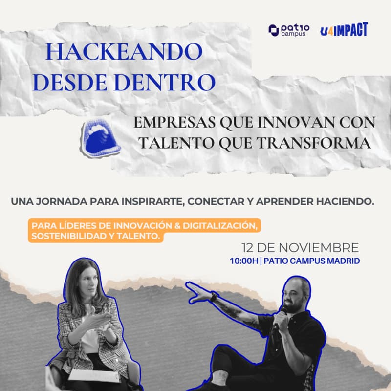 Cover Image for Hackeando desde Dentro: Empresas que Innovan con Talento que Transforma
