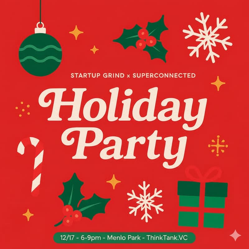 Cover Image for Startup Grind x ThinkTank VC Holiday Party - Founders & Funders